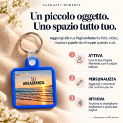 Sei abbastanza: attiva, personalizza e ritrova la tua Pagina Moments.